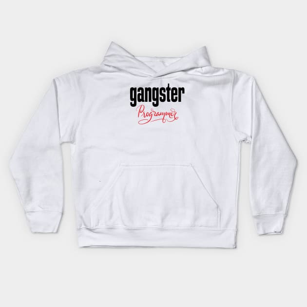 Gangster Programmer Kids Hoodie by ProjectX23Red